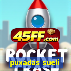 puxadas sueli